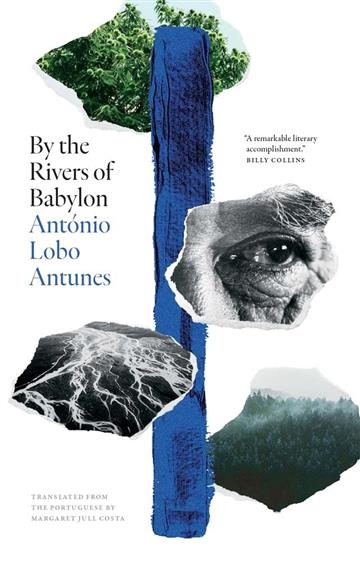 Knjiga By the Rivers of Babylon autora Antonio Lobo Antunes izdana  kao tvrdi uvez dostupna u Knjižari Znanje.