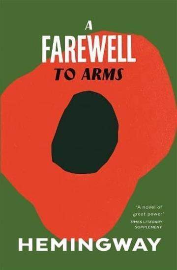 Knjiga A Farewell to Arms autora Ernest Hemingway izdana 2014 kao meki uvez dostupna u Knjižari Znanje.
