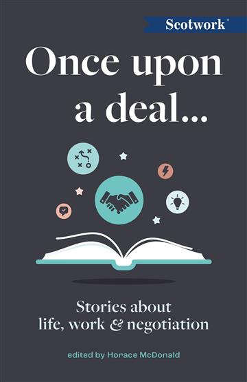Knjiga Once Upon a Deal autora Horace McDonald izdana 2023 kao meki uvez dostupna u Knjižari Znanje.