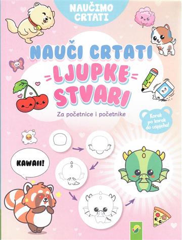 Knjiga Ljupke stvari - naučimo crtati autora Grupa autora izdana 2025 kao meki uvez dostupna u Knjižari Znanje.