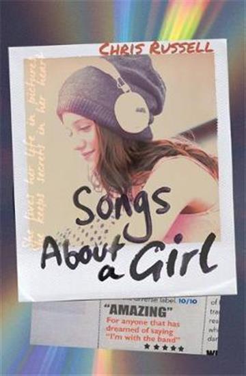Knjiga Songs About a Girl autora Chris Russell izdana 2016 kao meki uvez dostupna u Knjižari Znanje.