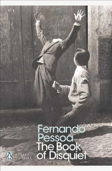 Knjiga Book of Disquiet autora Fernando Pessoa izdana 2015 kao meki uvez dostupna u Knjižari Znanje.