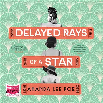 Knjiga Delayed Rays of a Star autora Amanda Lee Koe izdana 2019 kao meki uvez dostupna u Knjižari Znanje.