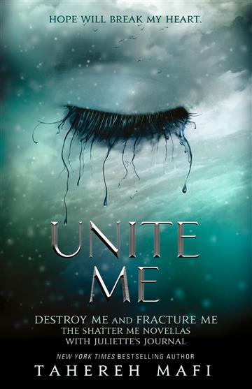 Knjiga Unite Me autora Tahereh Mafi izdana 2019 kao meki uvez dostupna u Knjižari Znanje.