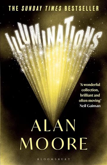 Knjiga Illumination autora Alan Moore izdana 2023 kao meki uvez dostupna u Knjižari Znanje.