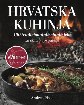 Knjiga Hrvatska kuharica: 100 tradicionalnih slanih jela za obitelj i prijatelje autora Andrea Pisac izdana 2023 kao meki uvez dostupna u Knjižari Znanje.