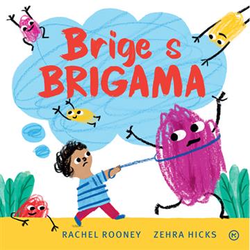 Knjiga Brige s brigama autora Rachel Rooney, Zehra Hicks izdana 2024 kao tvrdi uvez dostupna u Knjižari Znanje.