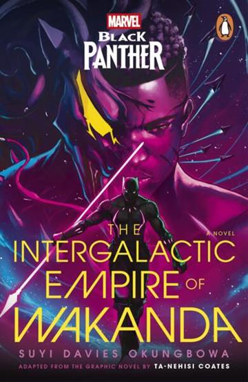 Knjiga Marvel Black Panther: Intergalactic Empire of Wakanda autora Suyi Davies Okungbow izdana 2026 kao meki uvez dostupna u Knjižari Znanje.