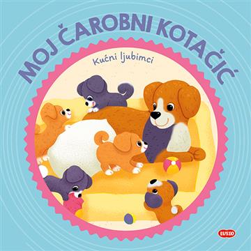Knjiga Moj čarobni kotačić: Kućni ljubimci autora  izdana 2025 kao tvrdi uvez dostupna u Knjižari Znanje.