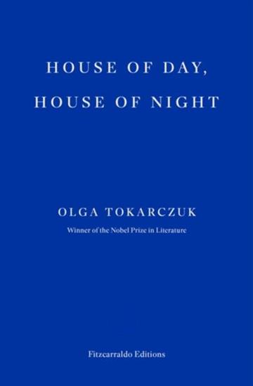 Knjiga House of Day, House of Night autora Olga Tokarczuk izdana 2025 kao meki uvez dostupna u Knjižari Znanje.