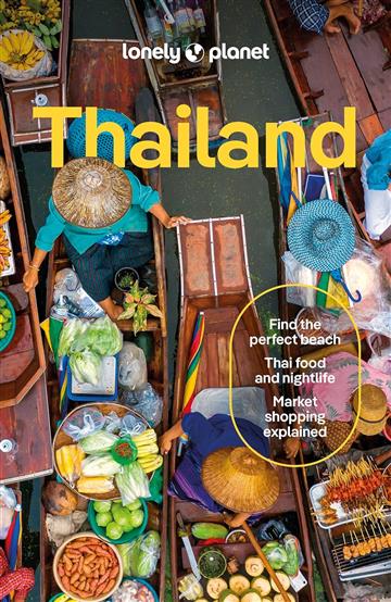 Knjiga Lonely Planet Thailand autora Lonely Planet izdana 2024 kao meki uvez dostupna u Knjižari Znanje.