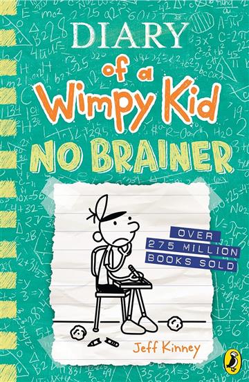 Knjiga Diary of a Wimpy Kid 18: No Brainer autora Jeff Kinney izdana 2023 kao tvrdi uvez dostupna u Knjižari Znanje.