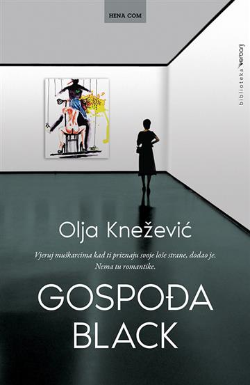 Knjiga Gospođa Black autora Olja Knežević izdana 2021 kao tvrdi uvez dostupna u Knjižari Znanje.