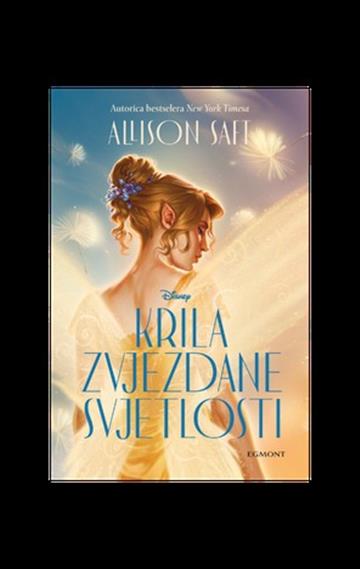 Knjiga Krila zvjezdane svjetlosti autora Allison Saft izdana 2026 kao meki uvez dostupna u Knjižari Znanje.