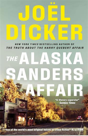 Knjiga Alaska Sanders Affair autora Joel Dicker izdana 2025 kao meki uvez dostupna u Knjižari Znanje.