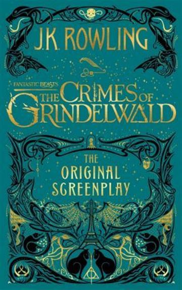 Knjiga Fantastic Beasts: The Crimes of Grindelwald autora J.K. Rowling izdana 2018 kao tvrdi uvez dostupna u Knjižari Znanje.