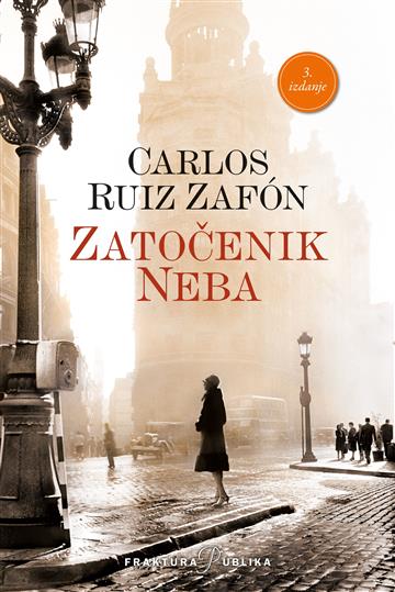 Knjiga Zatočenik Neba autora Carlos Ruiz Zafón izdana 2024 kao meki uvez dostupna u Knjižari Znanje.