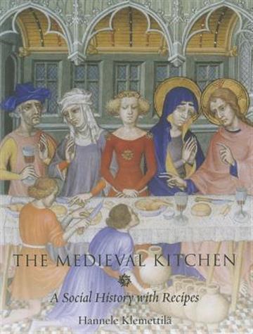 Knjiga The Medieval Kitchen autora Hannele Klemetilla izdana 2012 kao tvrdi uvez dostupna u Knjižari Znanje.