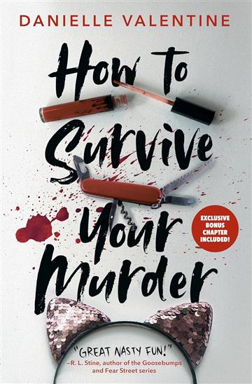 Knjiga How to Survive Your Murder autora Danielle Valentine izdana 2023 kao meki uvez dostupna u Knjižari Znanje.