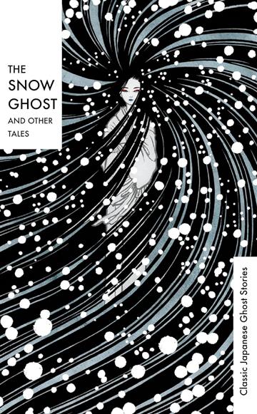 Knjiga Snow Ghost and Other Tales autora Various Authors izdana 2023 kao tvrdi uvez dostupna u Knjižari Znanje.
