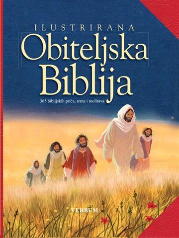 Knjiga Ilustrirana obiteljska Biblija autora  izdana 2022 kao (Uvez) dostupna u Knjižari Znanje.