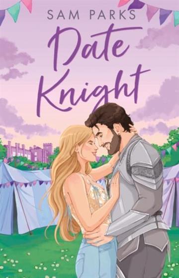 Knjiga Date Knight autora Sam Parks izdana 2025 kao meki uvez dostupna u Knjižari Znanje.