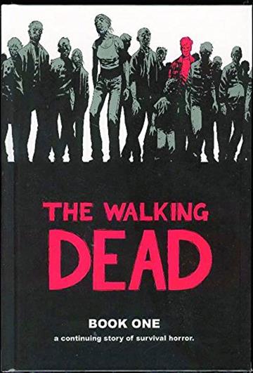 Knjiga Walking Dead Book 01 autora Robert Kirkman izdana 2010 kao tvrdi uvez dostupna u Knjižari Znanje.