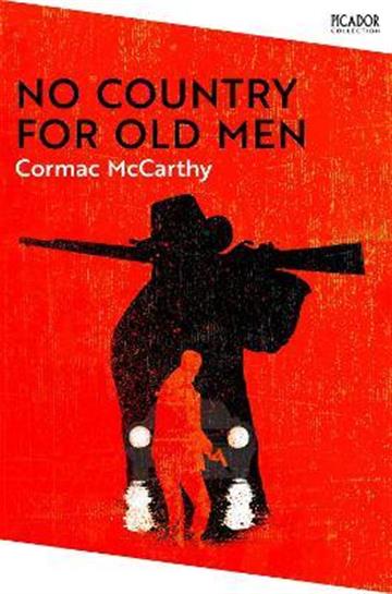 Knjiga No Country for Old Men autora Cormac McCarthy izdana 2022 kao meki uvez dostupna u Knjižari Znanje.
