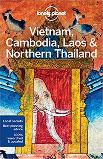 Knjiga Lonely Planet Vietnam, Cambodia, Laos & Northern Thailand autora Lonely Planet izdana 2017 kao meki uvez dostupna u Knjižari Znanje.