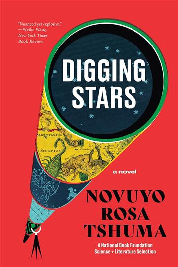 Knjiga Digging Stars autora Novuyo Rosa Tshuma izdana 2024 kao meki uvez dostupna u Knjižari Znanje.