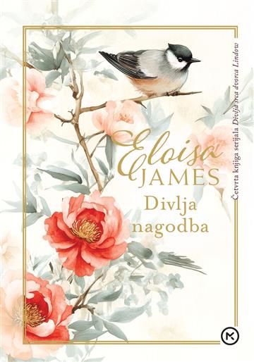 Knjiga Divlja nagodba autora Eloisa James izdana 2026 kao meki uvez dostupna u Knjižari Znanje.