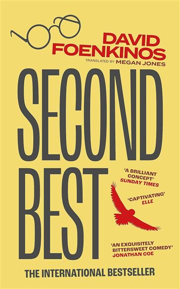Knjiga Second Best autora David Foenkinos izdana 2024 kao meki dostupna u Knjižari Znanje.