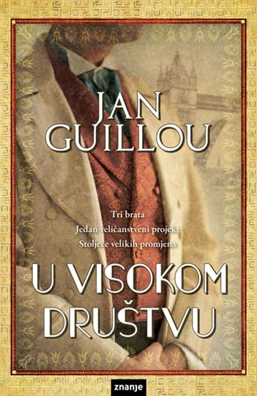 Knjiga U visokom društvu autora Jan Guillou izdana  kao meki uvez dostupna u Knjižari Znanje.