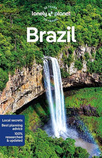 Knjiga Lonely Planet Brazil autora Lonely Planet izdana 2023 kao meki uvez dostupna u Knjižari Znanje.