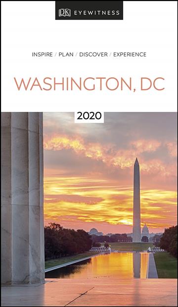 Knjiga Travel Guide Washington, DC autora DK Eyewitness izdana 2019 kao meki uvez dostupna u Knjižari Znanje.