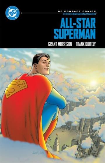 Knjiga All-Star Superman: DC Compact Comics Edition autora Grant Morrison izdana 2024 kao meki uvez dostupna u Knjižari Znanje.