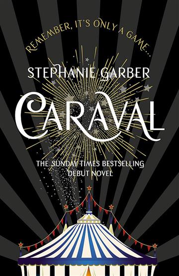 Knjiga Caraval autora Stephanie Garber izdana 2017 kao meki uvez dostupna u Knjižari Znanje.