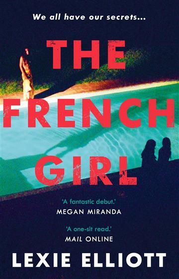Knjiga French Girl autora Lexie Elliott izdana 2018 kao meki uvez dostupna u Knjižari Znanje.