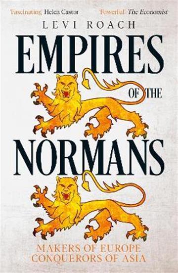 Knjiga Empires of the Normans autora Levi Roach izdana 2023 kao meki uvez dostupna u Knjižari Znanje.