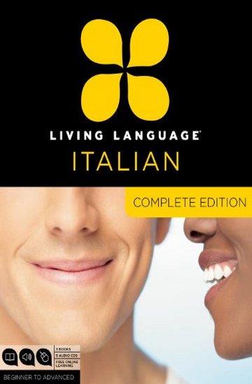 Knjiga Living Language Italian, Complete Edition autora Living Language izdana 2011 kao meki uvez dostupna u Knjižari Znanje.