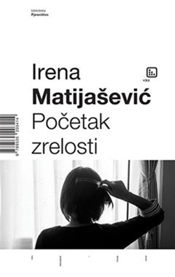 Knjiga Početak zrelosti autora Matijašević, Irena izdana 2020 kao tvrdi uvez dostupna u Knjižari Znanje.