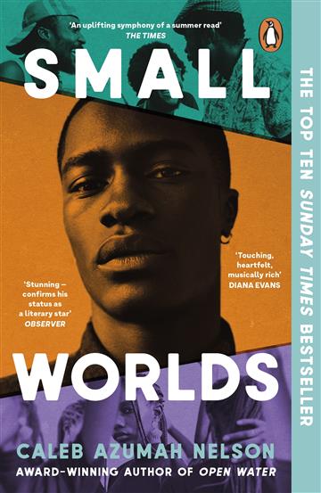 Knjiga Small Worlds autora Caleb Azumah Nelson izdana 2024 kao meki uvez dostupna u Knjižari Znanje.