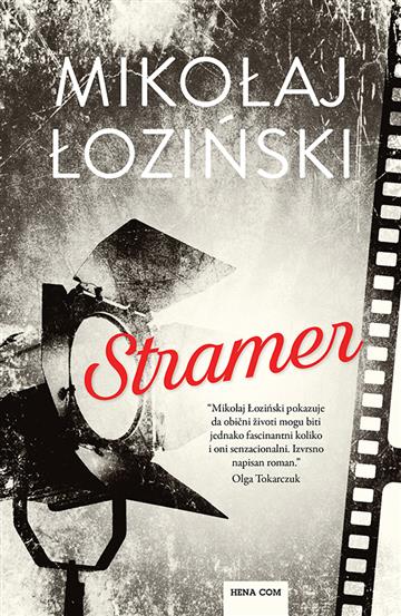 Knjiga Stramer autora Mikołaj Łoziński izdana 2023 kao tvrdi uvez dostupna u Knjižari Znanje.
