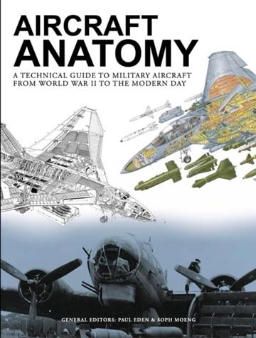 Knjiga Aircraft Anatomy autora Soph Moeng , Paul E izdana 2024 kao meki uvez dostupna u Knjižari Znanje.