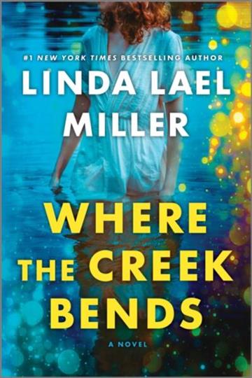 Knjiga Where the Creek Bends autora Linda l Miller izdana 2026 kao meki uvez dostupna u Knjižari Znanje.