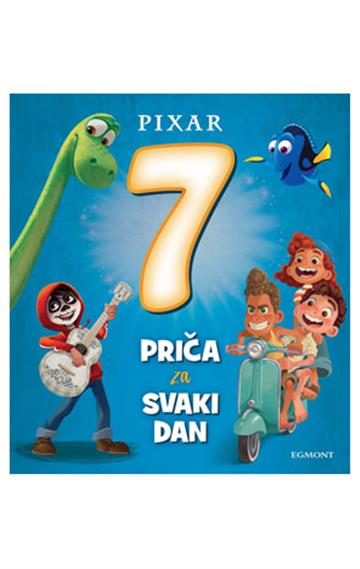 Knjiga Pixar 7 Priča Za Svaki Dan autora Egmont d.o.o. izdana 2022 kao tvrdi dostupna u Knjižari Znanje.