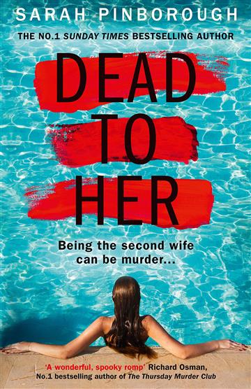 Knjiga Dead To Her autora Sarah Pinborough izdana 2021 kao meki uvez dostupna u Knjižari Znanje.