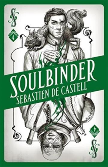 Knjiga Soulbinder autora Sebastien de Castell izdana 2019 kao meki uvez dostupna u Knjižari Znanje.