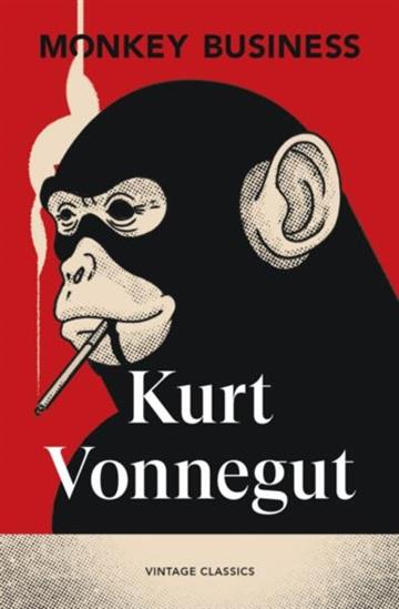 Knjiga Monkey Business autora Kurt Vonnegut izdana 2026 kao meki uvez dostupna u Knjižari Znanje.