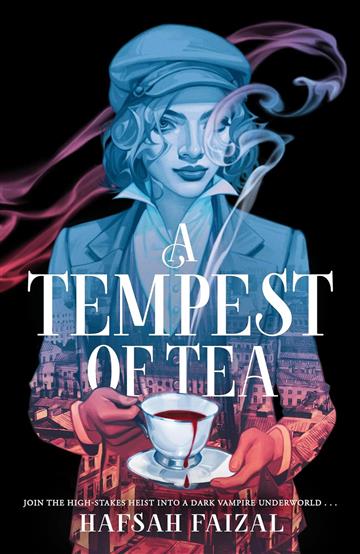 Knjiga Tempest of Tea autora Hafsah Faizal izdana 2024 kao meki uvez dostupna u Knjižari Znanje.